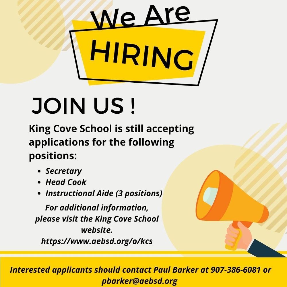 Open Positions at King Cove School for the 2023-2024 School Year
